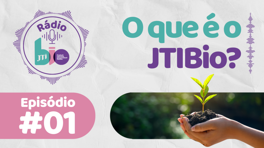 Imagem ilustrativa escrita: O que é JTIBio?